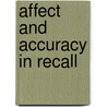 Affect And Accuracy In Recall by Eugene Winograd