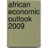 African Economic Outlook 2009
