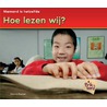 Hoe lezen wij?