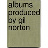 Albums Produced By Gil Norton door Source Wikipedia