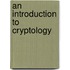 An Introduction To Cryptology