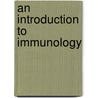 An Introduction to Immunology door C. Vaman Rao