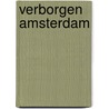 Verborgen Amsterdam door Nvt