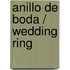 Anillo De Boda / Wedding Ring