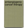 Antiangiogenic Cancer Therapy by Roy S. Herbst