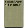 Apriljahrsbucht 4: Bonustrack door Christian Krall-Wartlsteiner