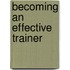 Becoming an Effective Trainer