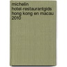 Michelin Hotel-restaurantgids Hong Kong en Macau 2010