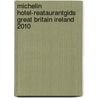 Michelin Hotel-reataurantgids Great Britain Ireland 2010