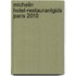 Michelin Hotel-restaurantgids Paris 2010