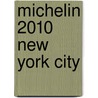 Michelin 2010 New York City door Nvt