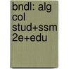 Bndl: Alg Col Stud+Ssm 2e+Edu door Richard N. Aufmann