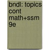 Bndl: Topics Cont Math+Ssm 9e by Ignacio Bello