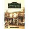 Bucks County Inns and Taverns door Kathleen Zingaro Clark