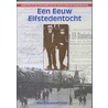 Een eeuw elfstedentocht door Vereniging "De Friesche Elf Steden"