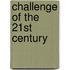 Challenge Of The 21st Century