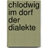 Chlodwig Im Dorf Der Dialekte