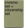 Civismo Set = Citizenship Set door Cassie Mayer