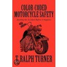 Color-Coded Motorcycle Safety door T. Ralph Turner