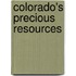 Colorado's Precious Resources