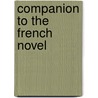 Companion to the French Novel door Karen Taylor