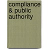 Compliance & Public Authority by Oran R. Young