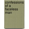 Confessions Of A Faceless Man door Paul Howes