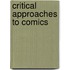 Critical Approaches To Comics
