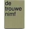 De trouwe nimf door Eric Bos