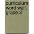 Curriculum Word Wall, Grade 2