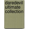 Daredevil Ultimate Collection by M. Lark