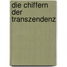 Die Chiffern der Transzendenz door Karl Jaspers