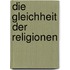 Die Gleichheit Der Religionen
