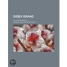 Digby Grand; An Autobiography by George John Whyte Melville