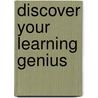 Discover Your Learning Genius by Oscar Rodriguez