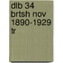 Dlb 34 Brtsh Nov 1890-1929 Tr