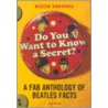 Do You Want To Know A Secret? by Keith Topping