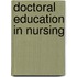 Doctoral Education in Nursing