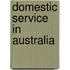 Domestic Service in Australia