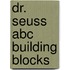 Dr. Seuss Abc Building Blocks