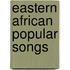 Eastern African Popular Songs