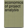 Economics Of Project Analysis door William A. Ward