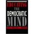Educating The Democratic Mind