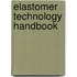 Elastomer Technology Handbook