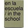 En la escuela / In the School door Aubrie Nielsen