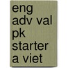 Eng Adv Val Pk Starter A Viet door Cristiana Bruni