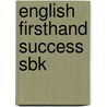 English Firsthand Success Sbk door Marc Helgesen
