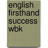 English Firsthand Success Wbk door Marc Helgesen