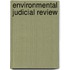 Environmental Judicial Review