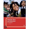 Ethnicity, Race And Education by Sue Walters